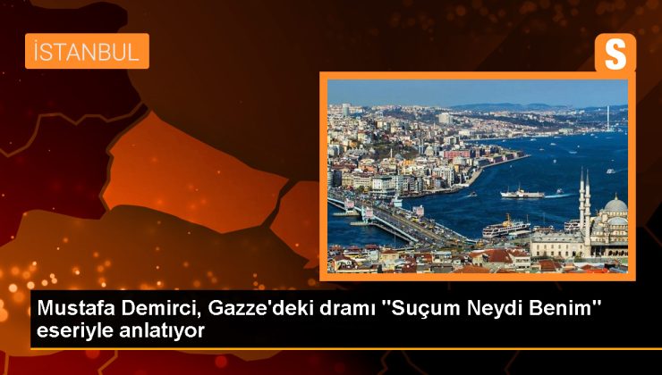 Mustafa Demirci’den Gazze’deki dramı anlatan yeni eser: Suçum Neydi Benim