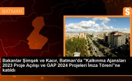 Sanayi ve Teknoloji Bakanı Mehmet Fatih Kacır, Batman’da yeni projelerin açılışını gerçekleştirdi