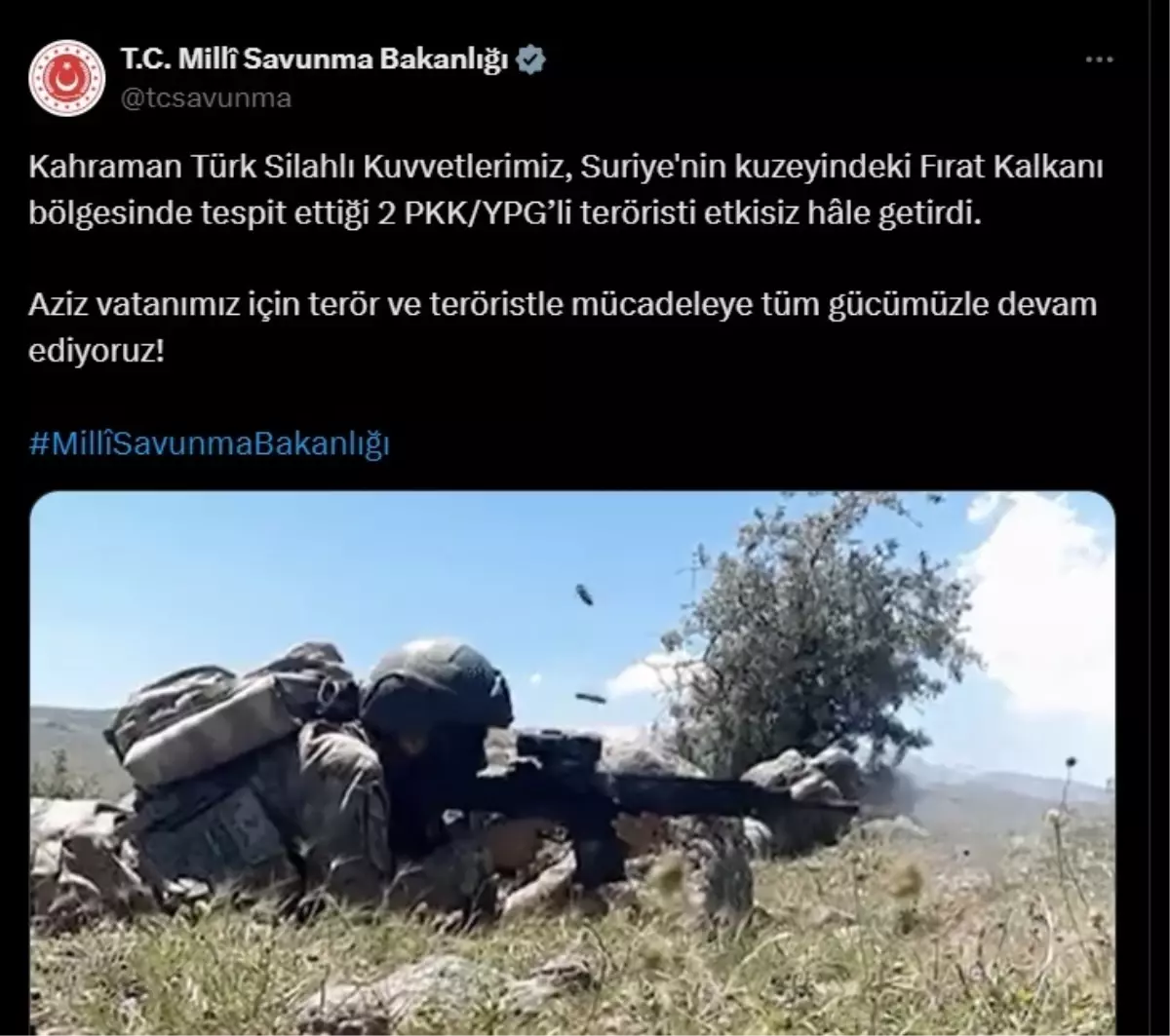 Fırat Kalkanı’nda 2 Terörist Etkisiz Hale Getirildi